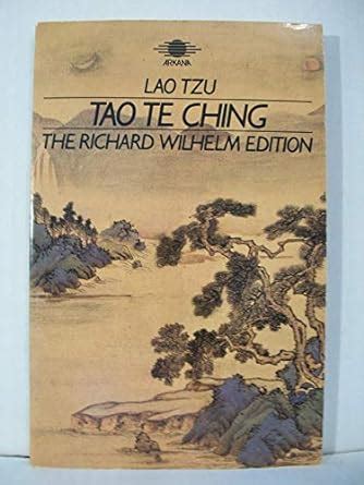 Tao Te Ching The Book of Meaning and Life Arkana Kindle Editon