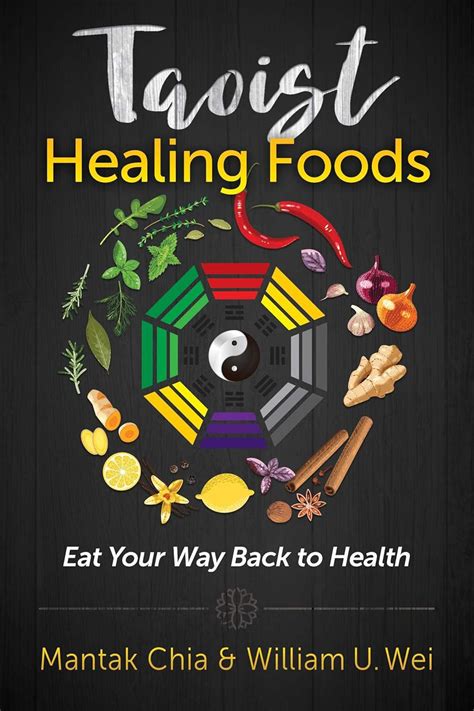 Taoist Healing Foods Eat Your Way Back to Health Doc