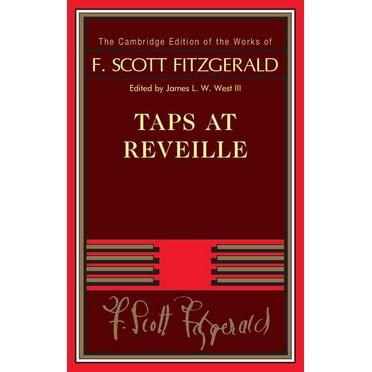 Taps at Reveille The Cambridge Edition of the Works of F Scott Fitzgerald PDF