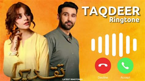 Taqdeer Ringtone Download: Unleash the Power of Melody