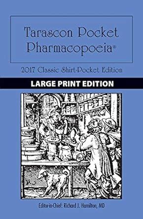 Tarascon Pocket Pharmacopoeia 2017 Classic Shirt-Pocket Edition Reader