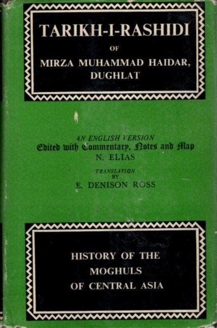 Tarikh-I-Rashidi of Mirza Muhammad Haidar Kindle Editon