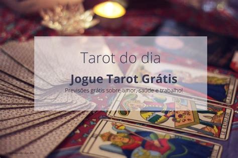 Tarot do Dia Grátis: Tire uma Carta e Descubra o Que o Destino Reserva para Você