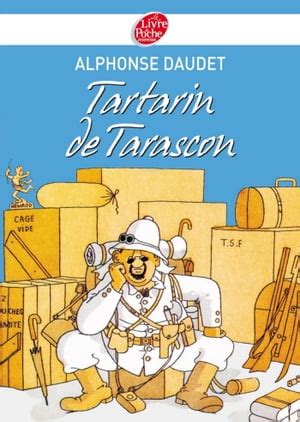 Tartarin de Tarascon Texte intégral French Edition