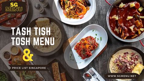 Tash Tish Tosh Menu: 27 Options for When You Can't Decide