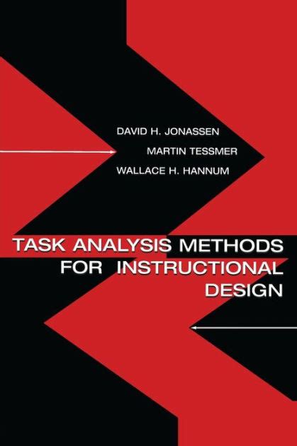 Task Analysis Methods for Instructional Design Reader