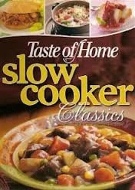 Taste Home Slow Cooker Classics Kindle Editon