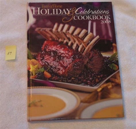 Taste of Home Holiday and Celebrations Cookbook 2008 Taste of Home Holiday and Celebrations Cookbook 2008 Doc