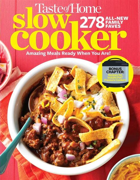 Taste of Home Slow Cooker 3E 278 All New Family Faves Amazing Meals Ready When You Are Instant Pot Bonus Chapter Epub