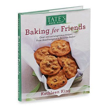Tate s Bake Shop Baking For Friends Reader