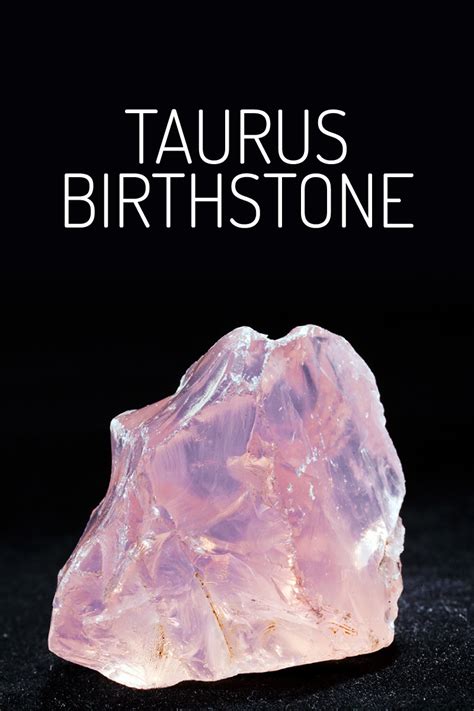 Taurus Stones and Crystals: A Comprehensive Guide to Uncovering the Hidden Power of the Earth