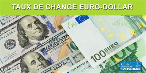 Taux de Change Dollar: A Comprehensive Guide for Businesses and Investors