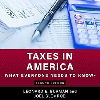 Taxes in America What Everyone Needs to Know Epub