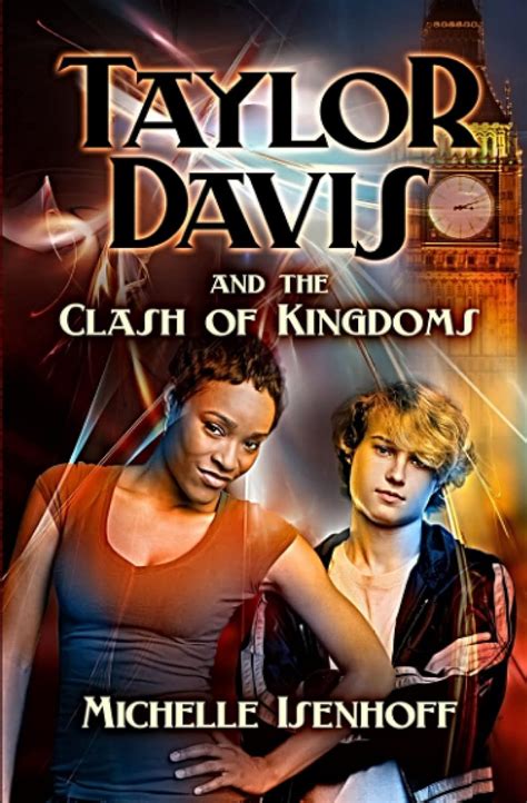 Taylor Davis and the Clash of Kingdoms Taylor Davis book 2 Doc