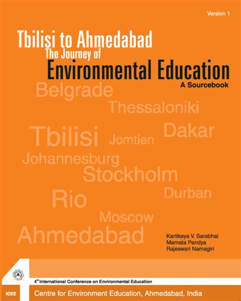 Tbilisi to Ahmedabad The Journey of Environmental Education : A Sourcebook : 4th International Conf Kindle Editon