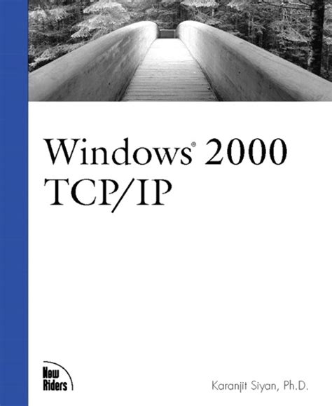 Tcp/ip For Windows 2000 Kindle Editon
