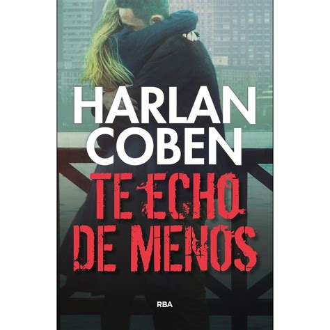 Te echo de menos NOVELA POLICÃACA BIB Spanish Edition Doc