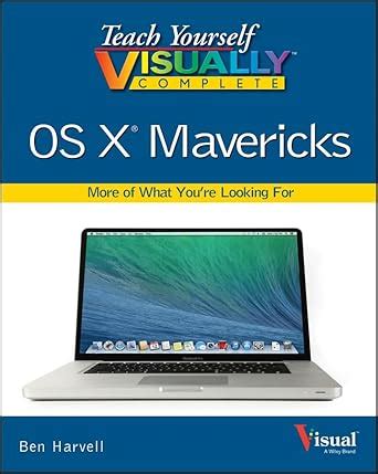 Teach Yourself VISUALLY Complete OS X Mavericks Doc