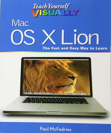 Teach Yourself VISUALLY Mac OS X Lion Teach Yourself VISUALLY Tech Epub