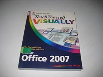 Teach Yourself VISUALLY Microsoft Office 2007 (Teach Yourself VISUALLY (Tech)) Epub