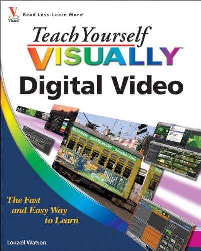 Teach Yourself Visually Digital Video Doc