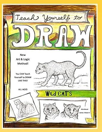 Teach Yourself to Draw Cats For Artists and Animal Lovers Teach Yourself to Draw Series 1 Volume 2 Kindle Editon