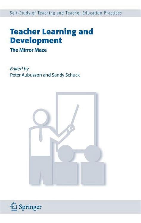 Teacher Learning and Development The Mirror Maze PDF