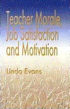 Teacher Morale Job Satisfaction and Motivation Epub