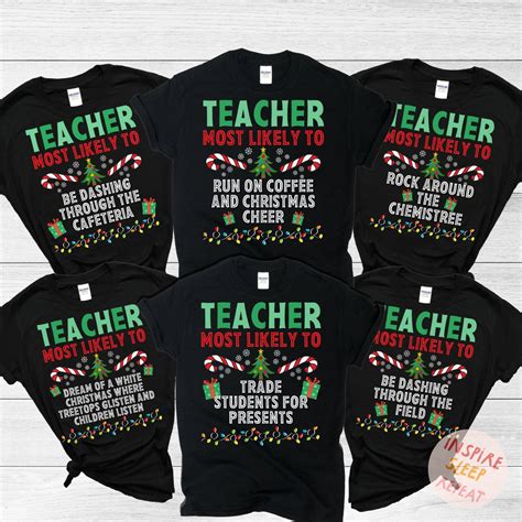 Teacher Shirts Christmas: A Festive and Festive Way to Celebrate the Holiday Season