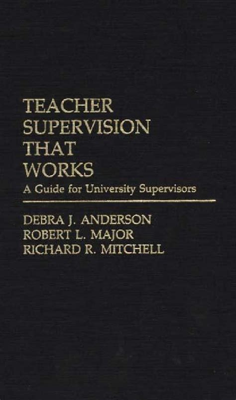Teacher Supervision That Works A Guide for University Supervisors PDF