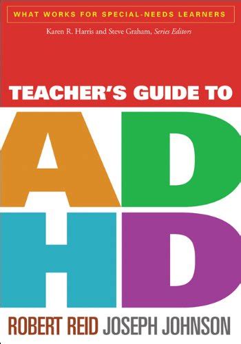 Teacher s Guide to ADHD What Works for Special-Needs Learners Doc