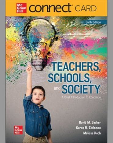 Teachers Schools and Society with Connect Access Card Kindle Editon