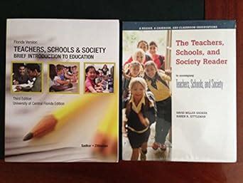 Teachersschools and society 3rd edition Brief introduction to education Kindle Editon