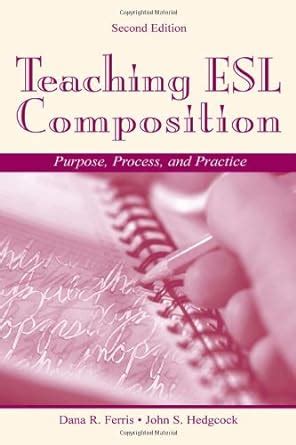 Teaching ESL Composition Purpose Reader