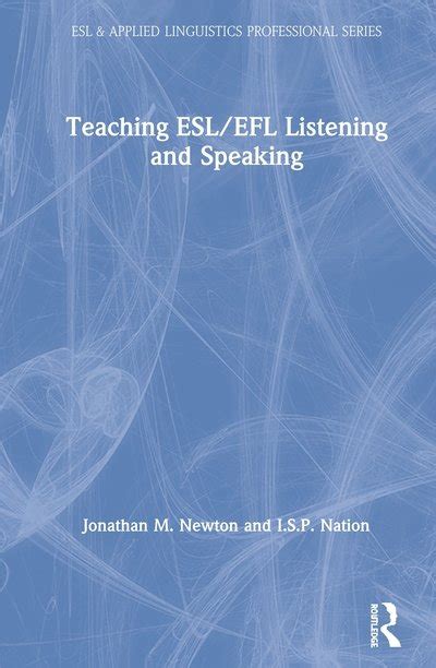 Teaching ESL EFL Listening and Speaking ESL and Applied Linguistics Professional Series Epub
