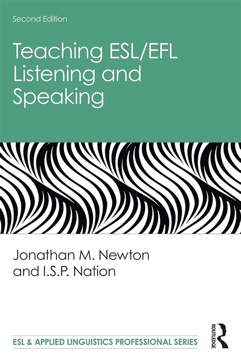 Teaching ESL EFL Listening and Speaking ESL and Applied Linguistics Professional Series Epub