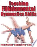 Teaching Fundamental Gymnastics Skills Ebook Reader