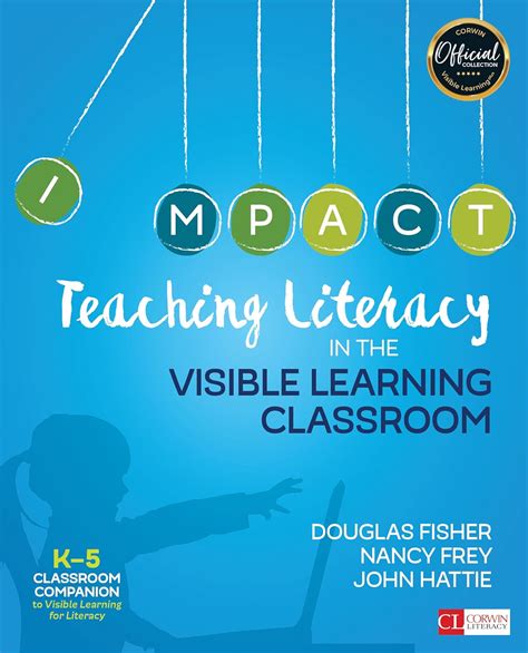 Teaching Literacy in the Visible Learning Classroom Grades K-5 Corwin Literacy Kindle Editon