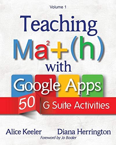 Teaching Math with Google Apps 50 G Suite Activities Kindle Editon