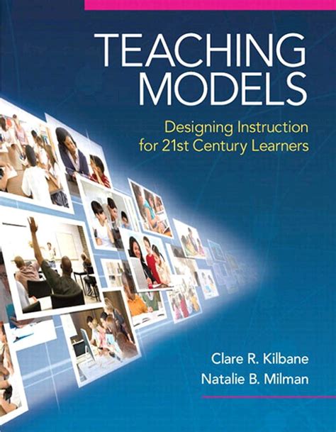 Teaching Models: Designing Instruction for 21st Century Learners (Paperback) Ebook Doc