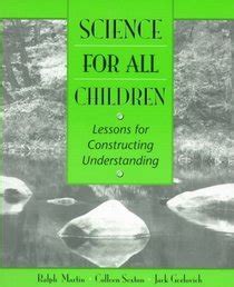 Teaching Science for All Children Lessons for Constructing Understanding Second Edition PDF