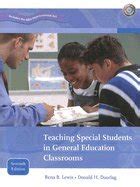 Teaching Special Students In General Education Classrooms Reader