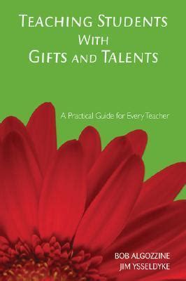 Teaching Students With Gifts and Talents A Practical Guide for Every Teacher Epub