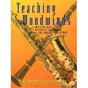 Teaching Woodwinds: A Method And Resource Handbook For Music Educators Ebook Epub