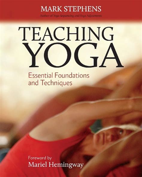 Teaching Yoga Essential Foundations and Techniques PDF