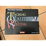 Teaching the Qualities of Writing Getting Started with Teaching the Qualities of Writing Grades 3-6 Reader