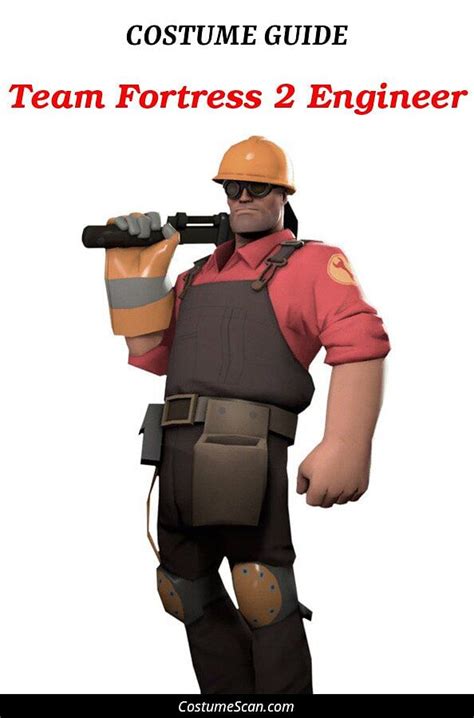 Team Fortress 2 Engineer Cosplay: The Ultimate Guide to Engineer Perfection