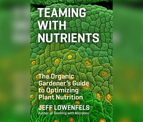 Teaming Nutrients Gardenerâ€™s Optimizing Nutrition Reader