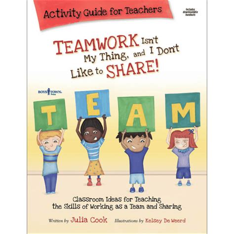 Teamwork Isn t My Thing and I Don t Like to Share Activity Guide for Teachers Best Me I Can Be PDF