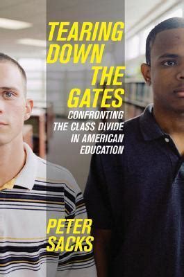 Tearing Down the Gates Confronting the Class Divide in American Education Kindle Editon